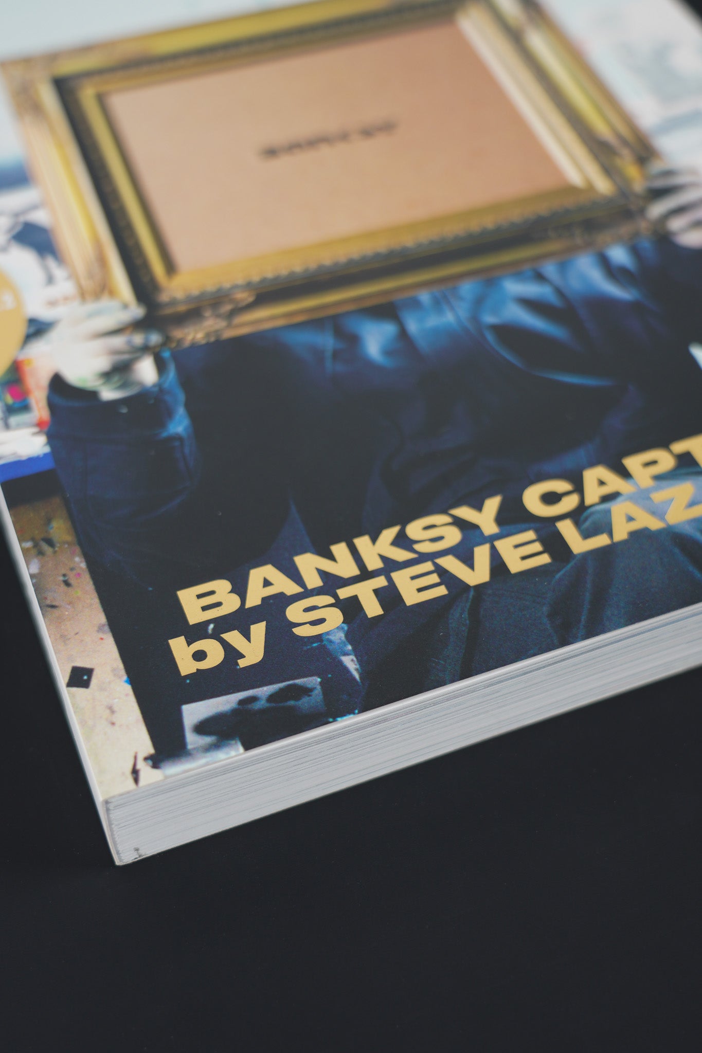 Banksy Captured by Steve Lazarides Volume 2